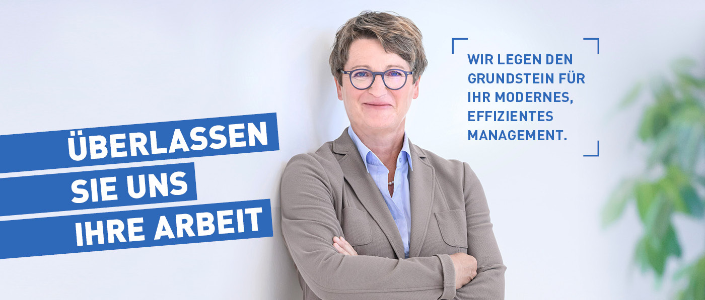 Frau mit verschränkten Armen. Headline: Überlassen Sie uns Ihe Arbeit
